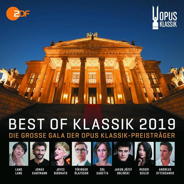 Best of Klassik 2019 - Die grosse Gala der Opus Klassik-Preisträger