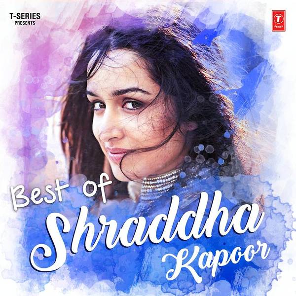 Best Of Shraddha Kapoor