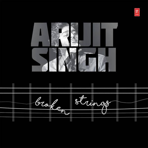 Arijit Singh Broken Strings-hover