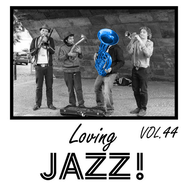 Loving Jazz, Vol. 44