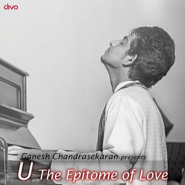 U - The Epitome of Love