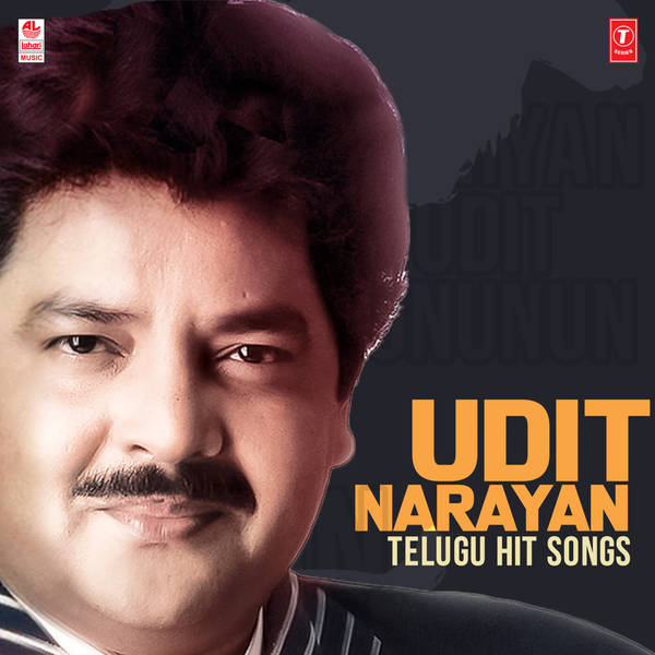 Udit Narayan Telugu Hit Songs