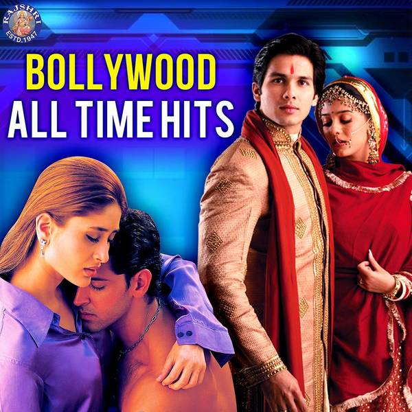 Bollywood All Time Hits