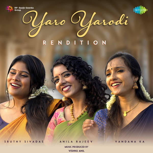 Yaro Yarodi - Rendition