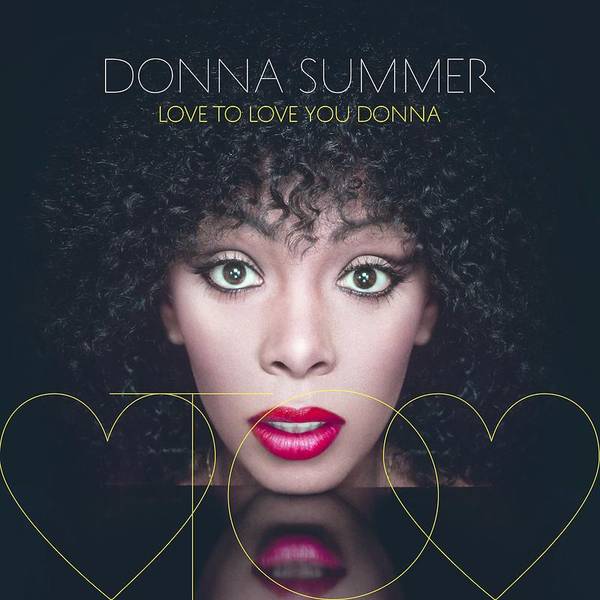 Love To Love You Donna