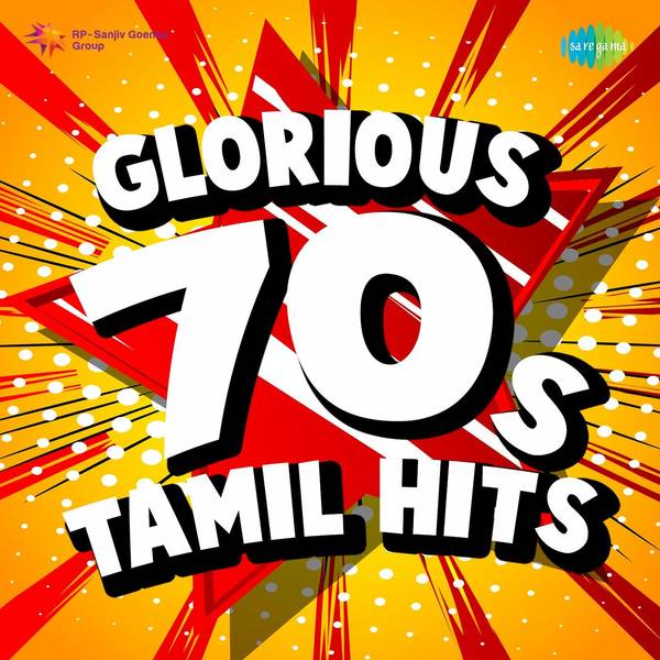 Glorious 70's Tamil Hits