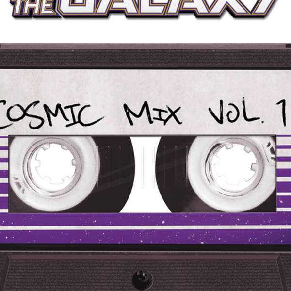 Marvel's Guardians of the Galaxy: Cosmic Mix Vol. 1