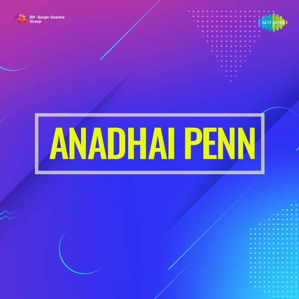 Anadhai Penn