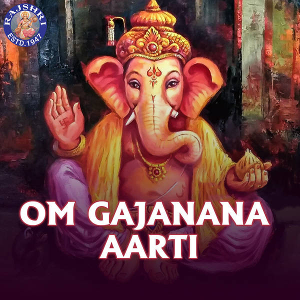 Om Gajanana Aarti