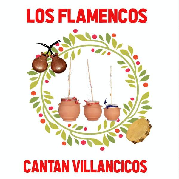 Los Flamencos Cantan Villancicos