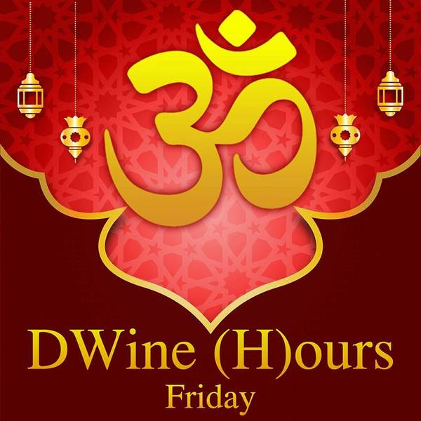 DWine Hours - Friday