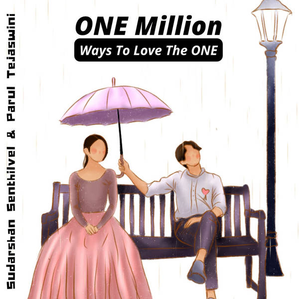 One Million Ways to Love the One