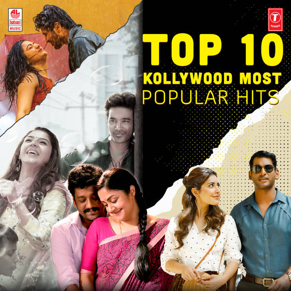 Top 10 Kollywood Most Popular Hits