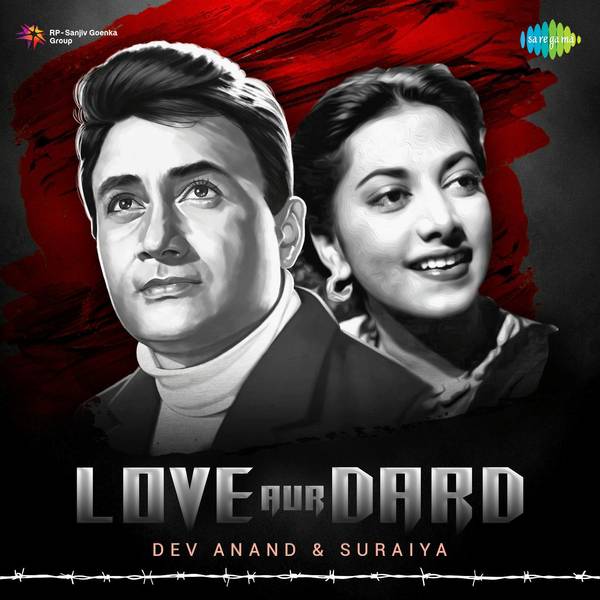 Love Aur Dard - Dev Anand / Suraiya