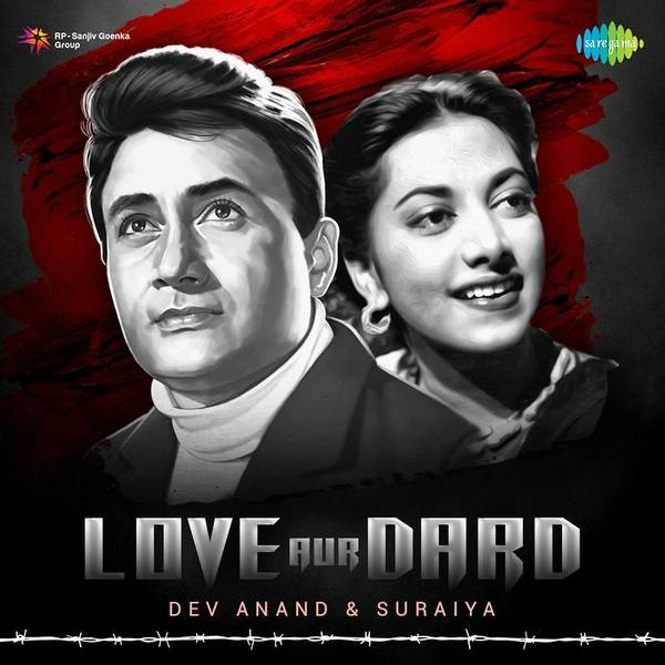 Love Aur Dard - Dev Anand / Suraiya-hover