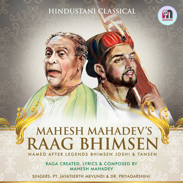 Mahesh Mahadev's Raag Bhimsen-hover