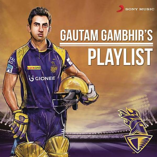 KKR Gautam Gambhir's Playlist