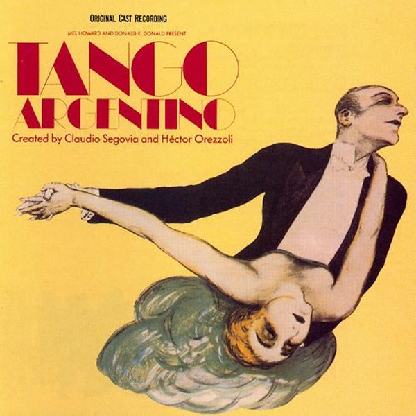 Tango Argentino - Music From The Original Cast Recording-hover