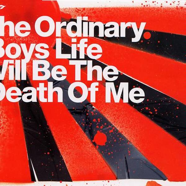 Life Will Be The Death Of Me