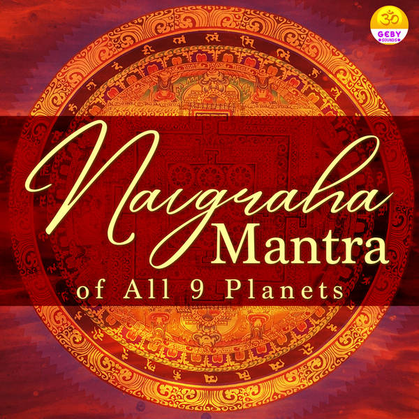 Navgraha Mantra of All 9 Plants