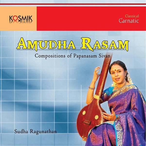 Amuda Rasam Sudha Ragunathan