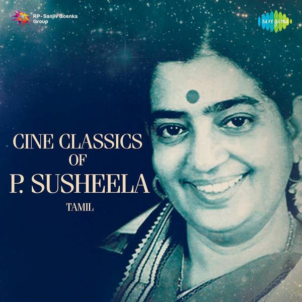 Cine Classics of P. Susheela