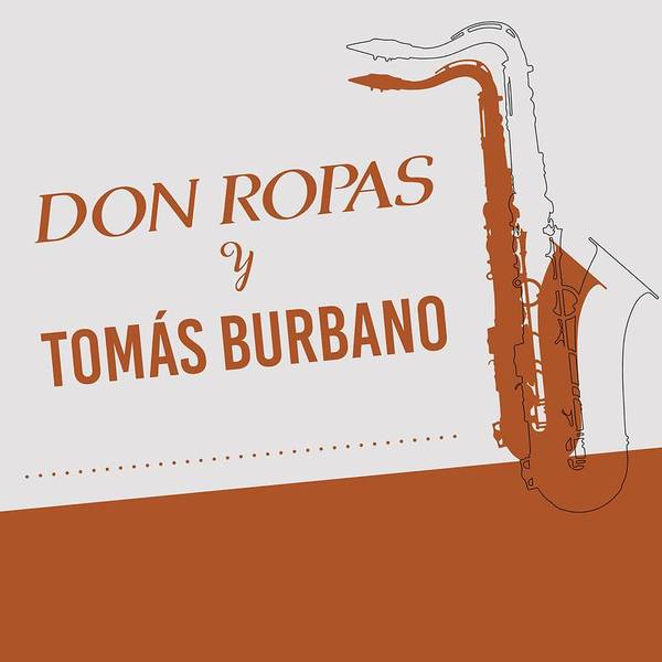 Don Ropas y Tomas Burbano-hover