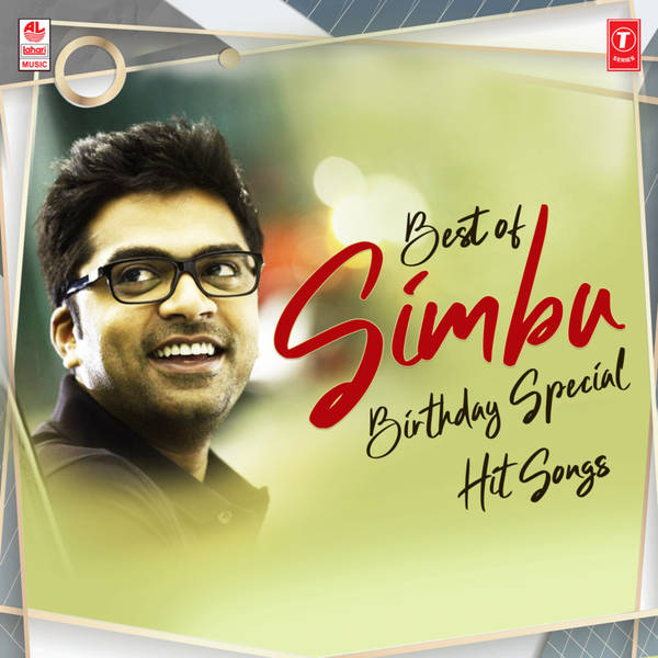 Best Of Simbu Birthday Specials Hit Songs
