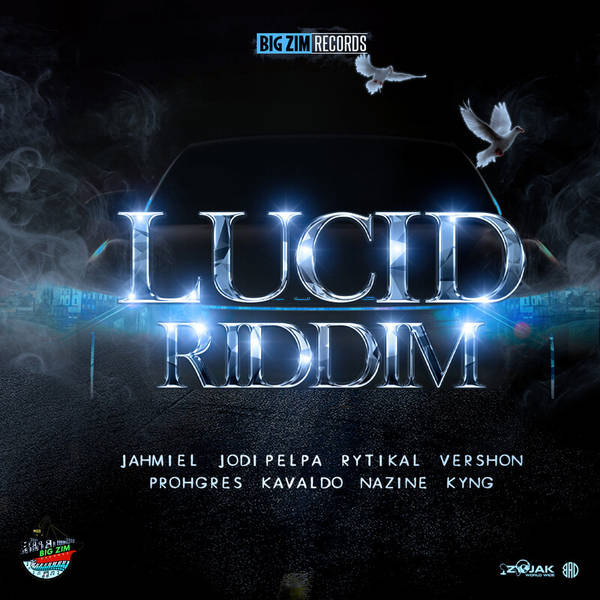 Lucid Riddim