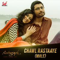 Chawl Raastaye (Male)