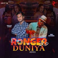 Ronger Duniya 2.0 (Remix)