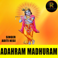 Adharam Madhuram BHAJAN