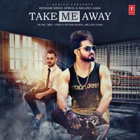 Take Me Away