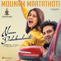 Mounam Maatathoti From "Nannu Dochukunduvate"