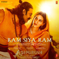 Ram Siya Ram (From "Adipurush")