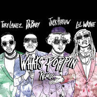 WHATS POPPIN (feat. DaBaby, Tory Lanez & Lil Wayne) Remix