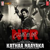 Kathaa Naayaka (From "Ntr Biopic")