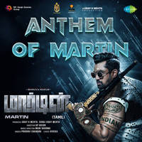 Anthem Of Martin (From "Martin") (Tamil)