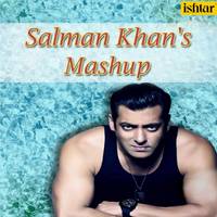 Salman Khan's Mashup Dekha Hai / Har Kasam / Saathiya Toone / Kahin Pyaar / Tumse Milne / Duniya Mein / O Priya / Bahut Pyar / Ek Chanchal / Tere Naina / Tan Tana