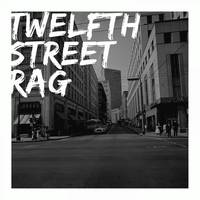 Twelfth Street Rag