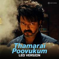 Thamarai Poovukum Leo Version