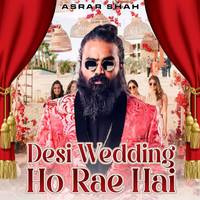 Desi Wedding Ho Rae Hai