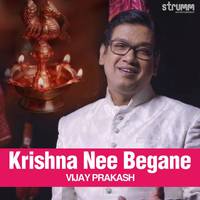 Krishna Nee Begane