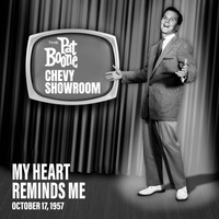 My Heart Reminds Me Live On The Pat Boone Chevy Showroom, October 17, 1957