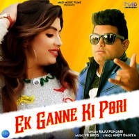 Ek Ganne Ki Pori