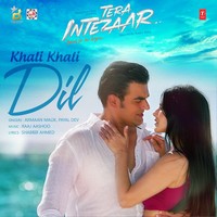 Khali Khali Dil