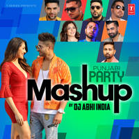 Punjabi Party Mashup(Remix By DJ Abhi India)