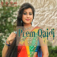 Prem Qaidi