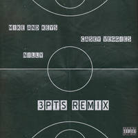 3 Pts (Remix) Remix