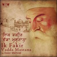 Ik Fakir Vadda Mastana